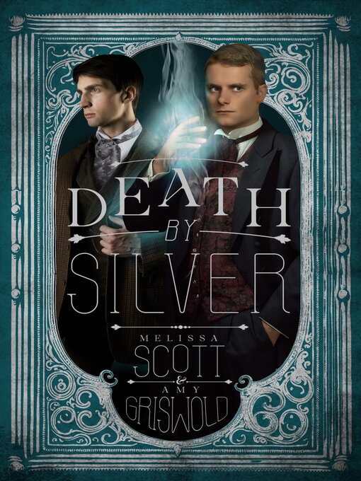 Title details for Death by Silver by Melissa Scott - Available